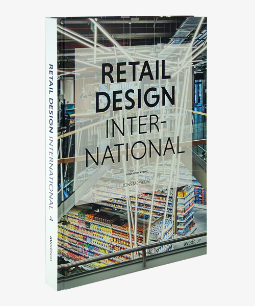 Retail Design International Vol. 4 – Components, Spaces, Buildings