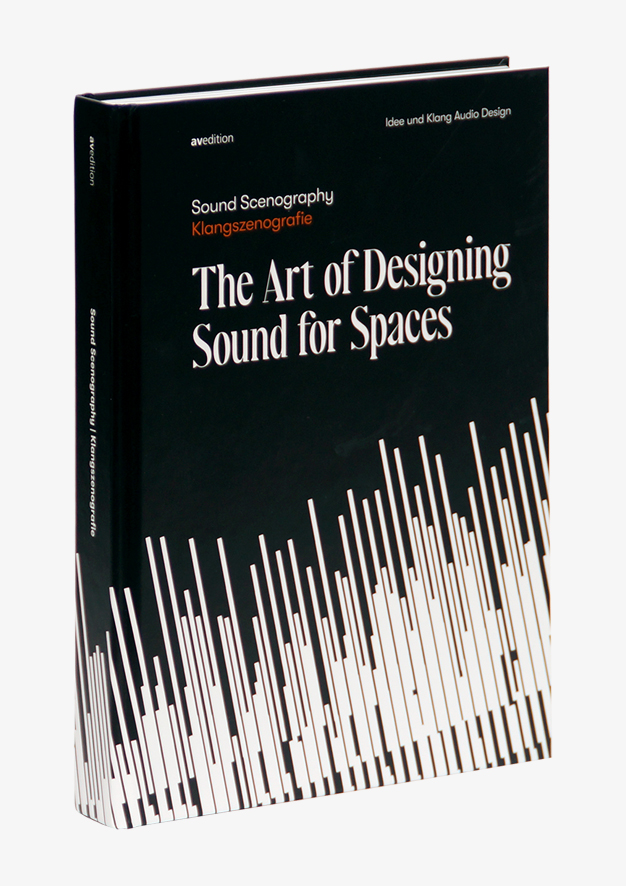 Sound Scenography | Klangszenografie – The Art of Designing Sound for Spaces