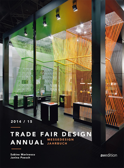 Trade Fair Design Annual 2014/15 Trade Fair Design Annual 2014/15