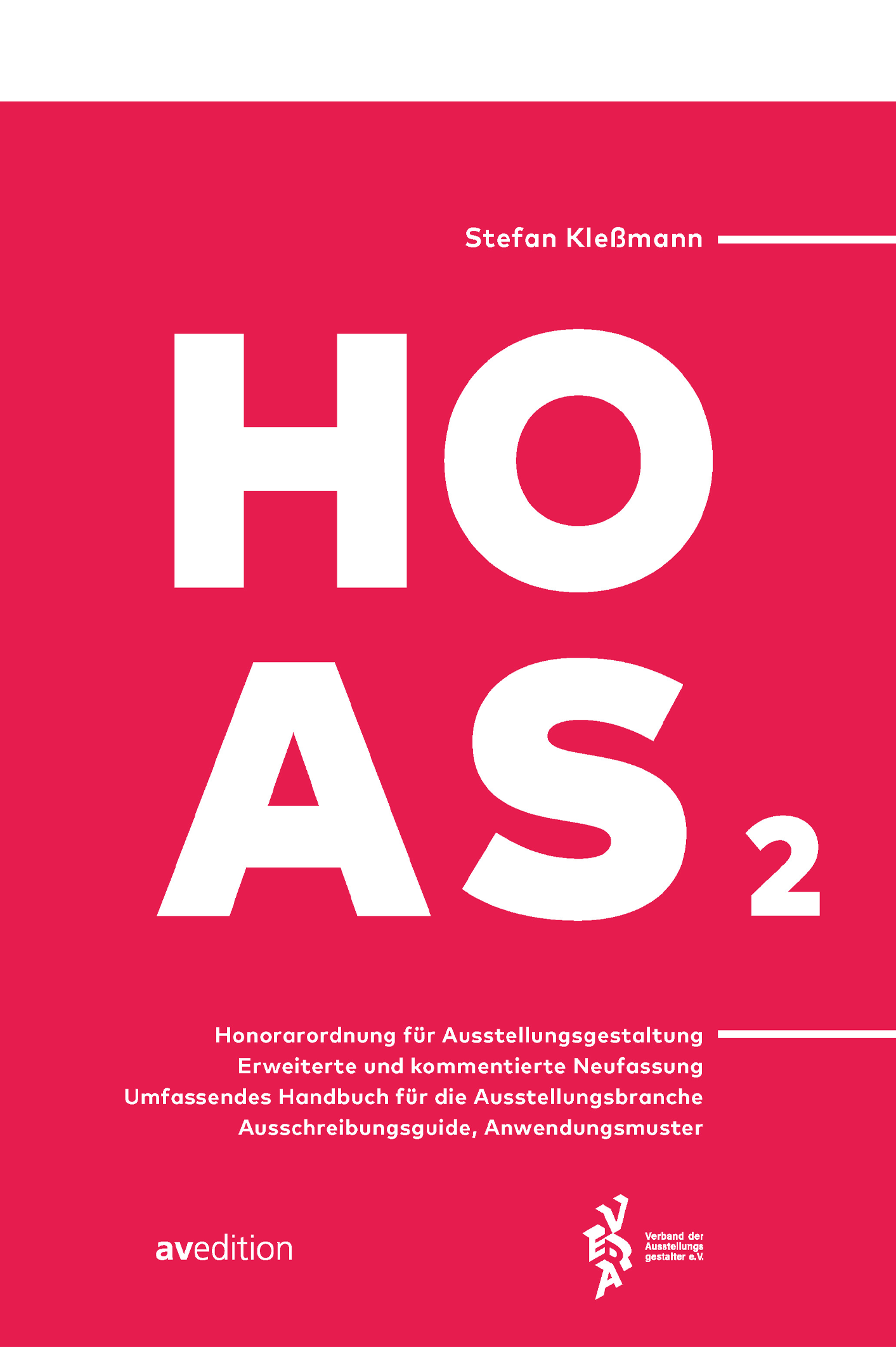 Cover in pinkstichigem Rot: Die Buchstaben H, O, A und S stehen groß quadratförmig im Zentrum mit einer kleinen Zwei daneben. Klein in weißer Schrift die anderen Elemente des Titels.