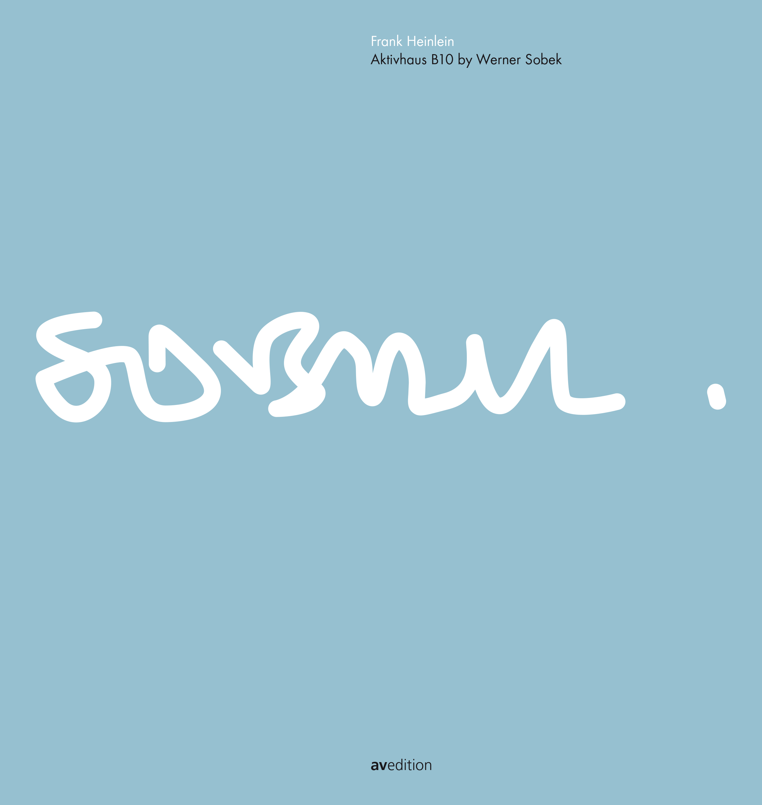 Aktivhaus B10 by Werner Sobek Aktivhaus B10 by Werner Sobek