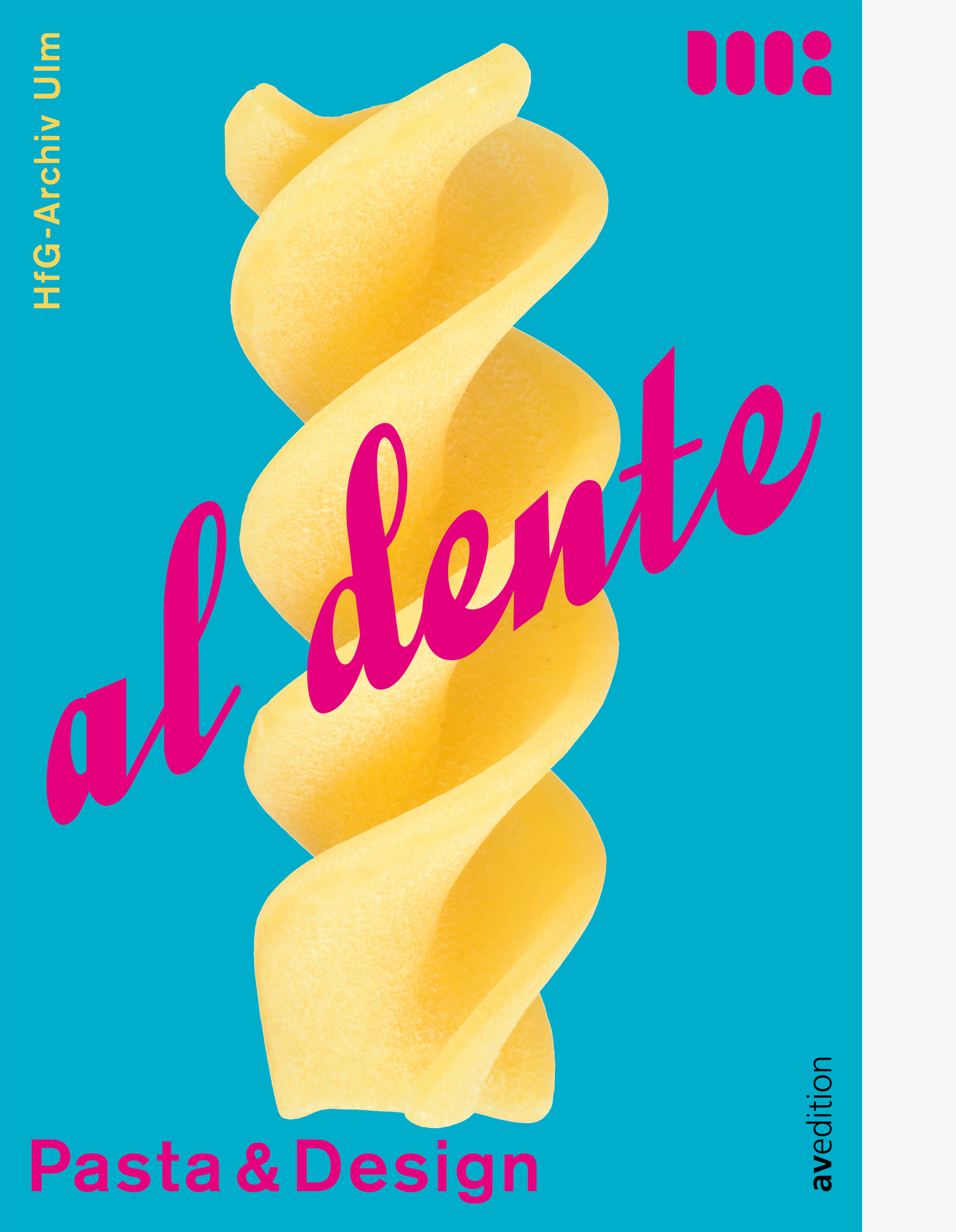 Seitenfüllende senkrecht stehende Spiralnudel auf freundlich-blauem Untergrund, schräg darüber der Titel in moderner pinker Schreibschrift.