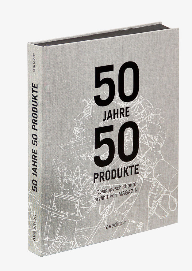 50 Jahre, 50 Produkte – Designgeschichte(n) erzählt von MAGAZIN