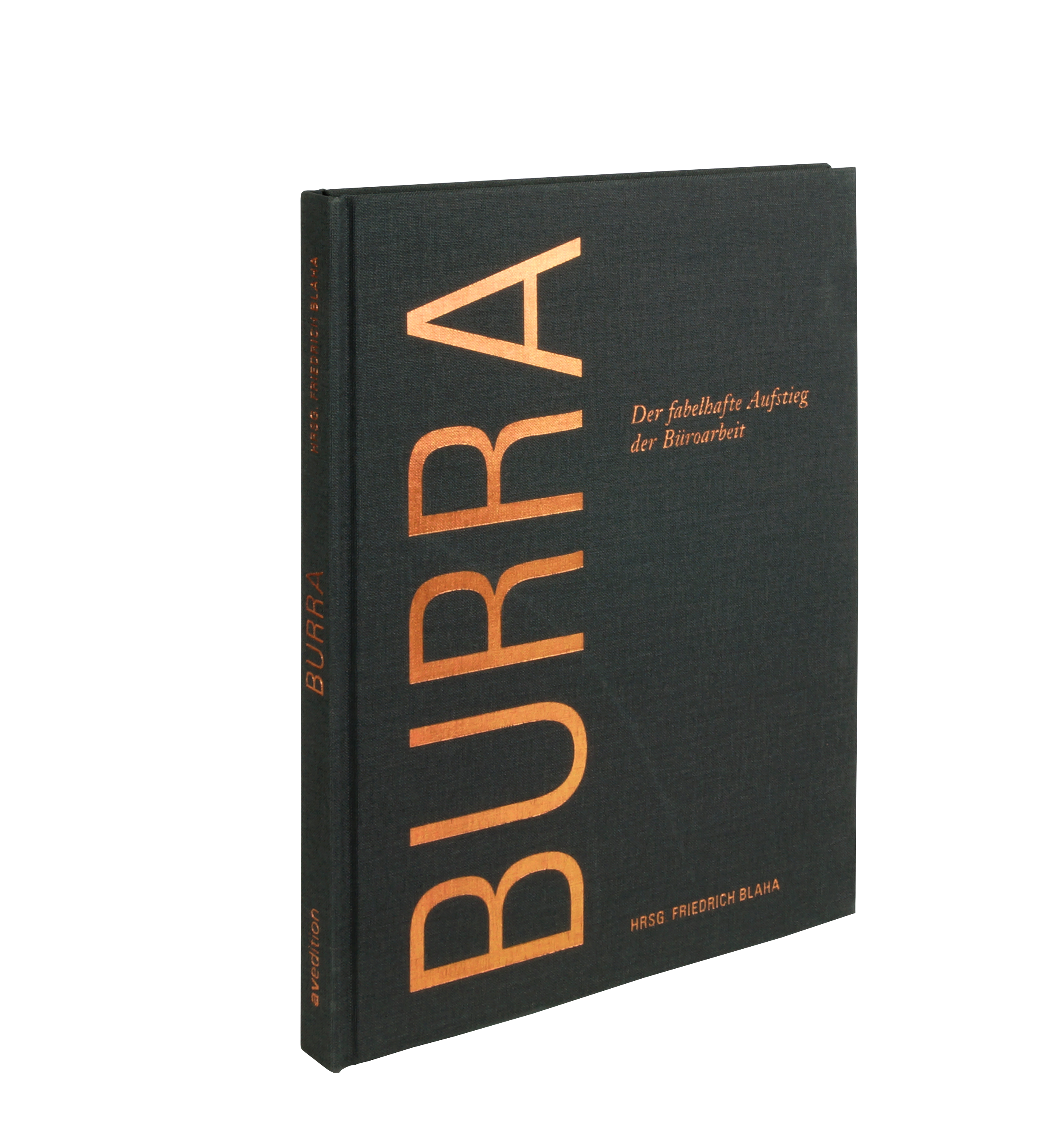 Burra – Der fabelhafte Aufstieg der Büroarbeit