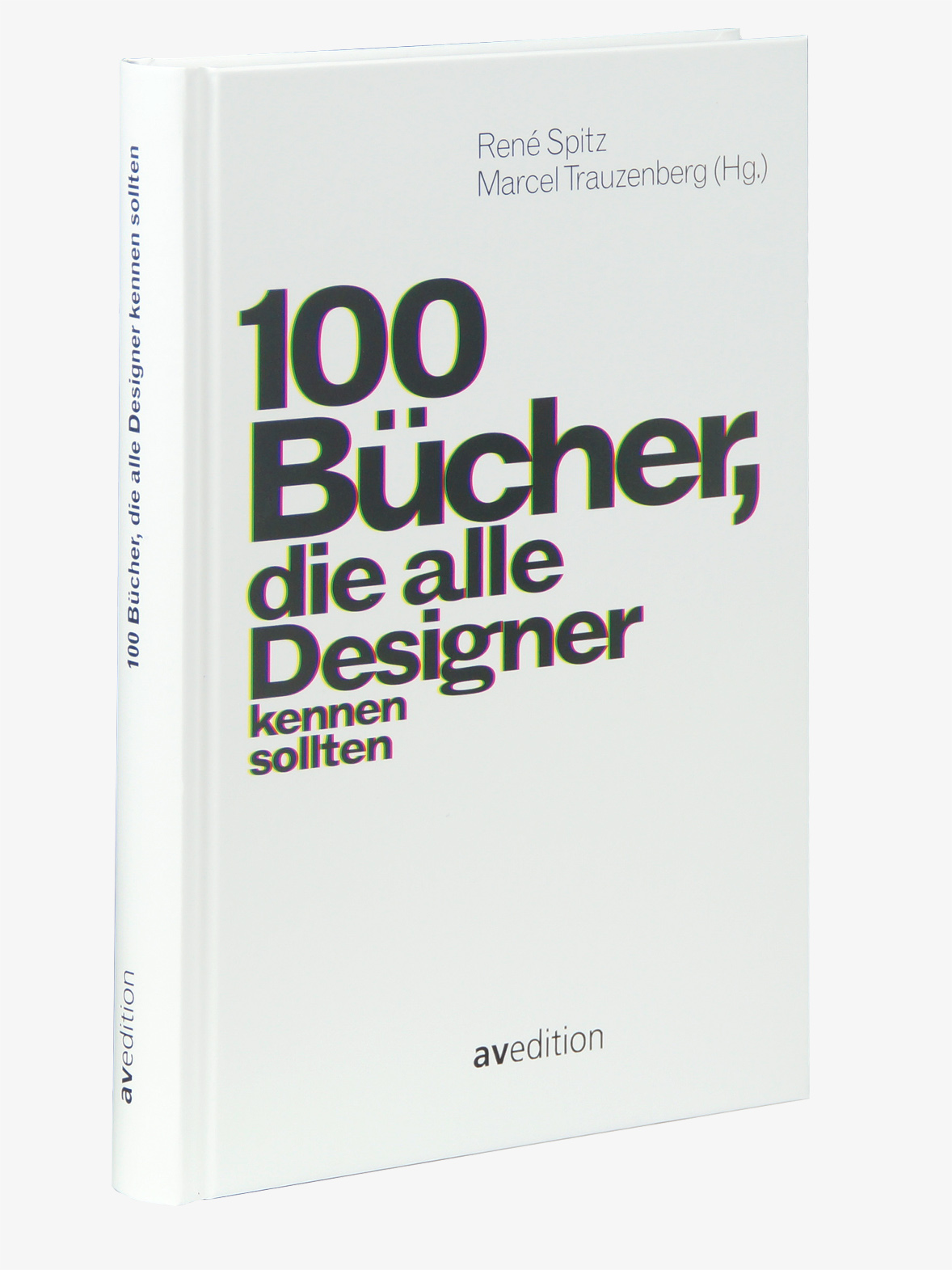 100 Bücher, die alle Designer kennen sollten