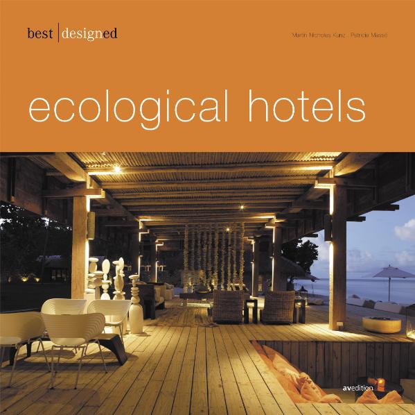 best designed ecological hotels