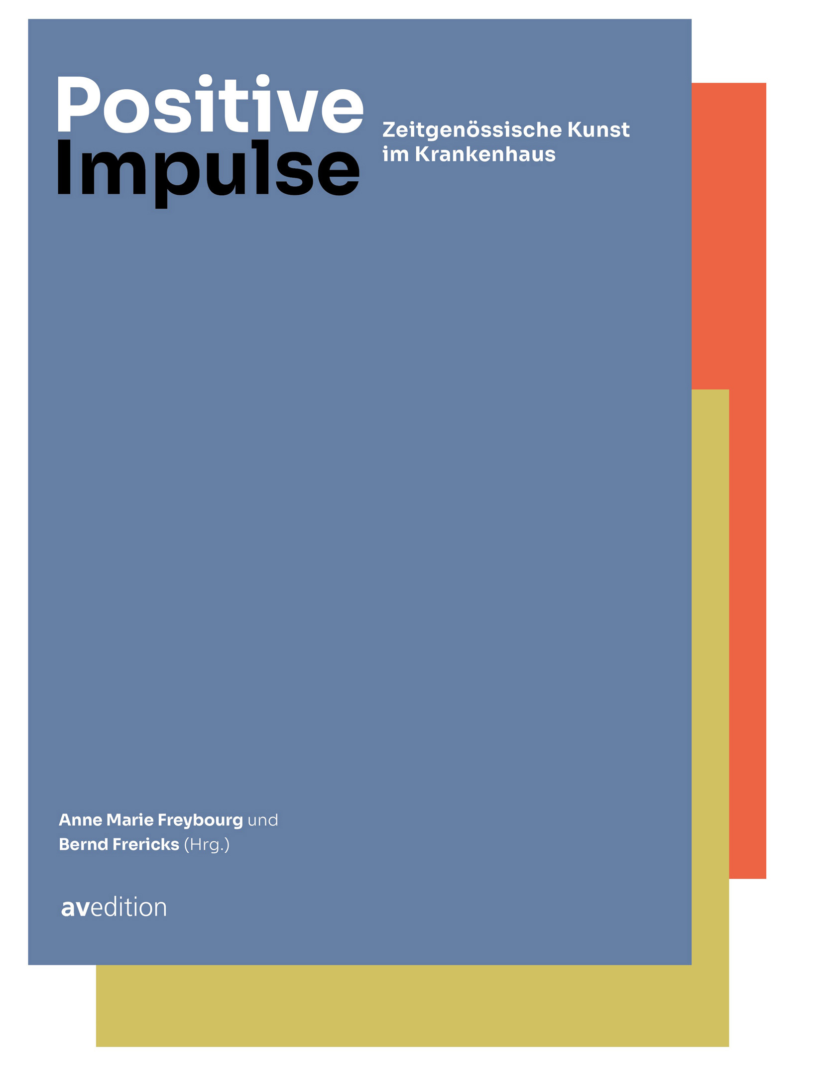 Cover mit drei übereinanderliegenden Rechtecken in gedämpftem  Blau, Grün und Orange auf weißem Grund, darauf der Titel-Schriftzug.