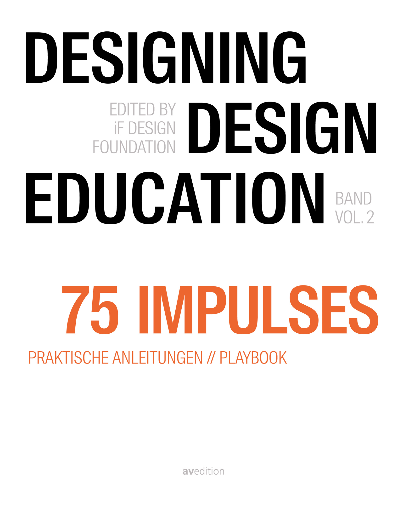 Designing Design Education Vol. 2  – 75 Impulses
