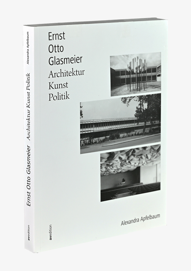 Ernst Otto Glasmeier – Architektur. Kunst. Politik.