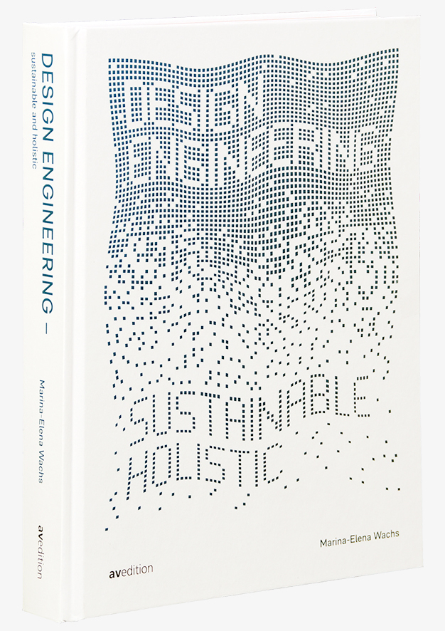 Design Engineering –  sustainable and holistic